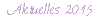 Aktuelles 2015