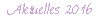 Aktuelles 2016