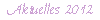 Aktuelles 2012